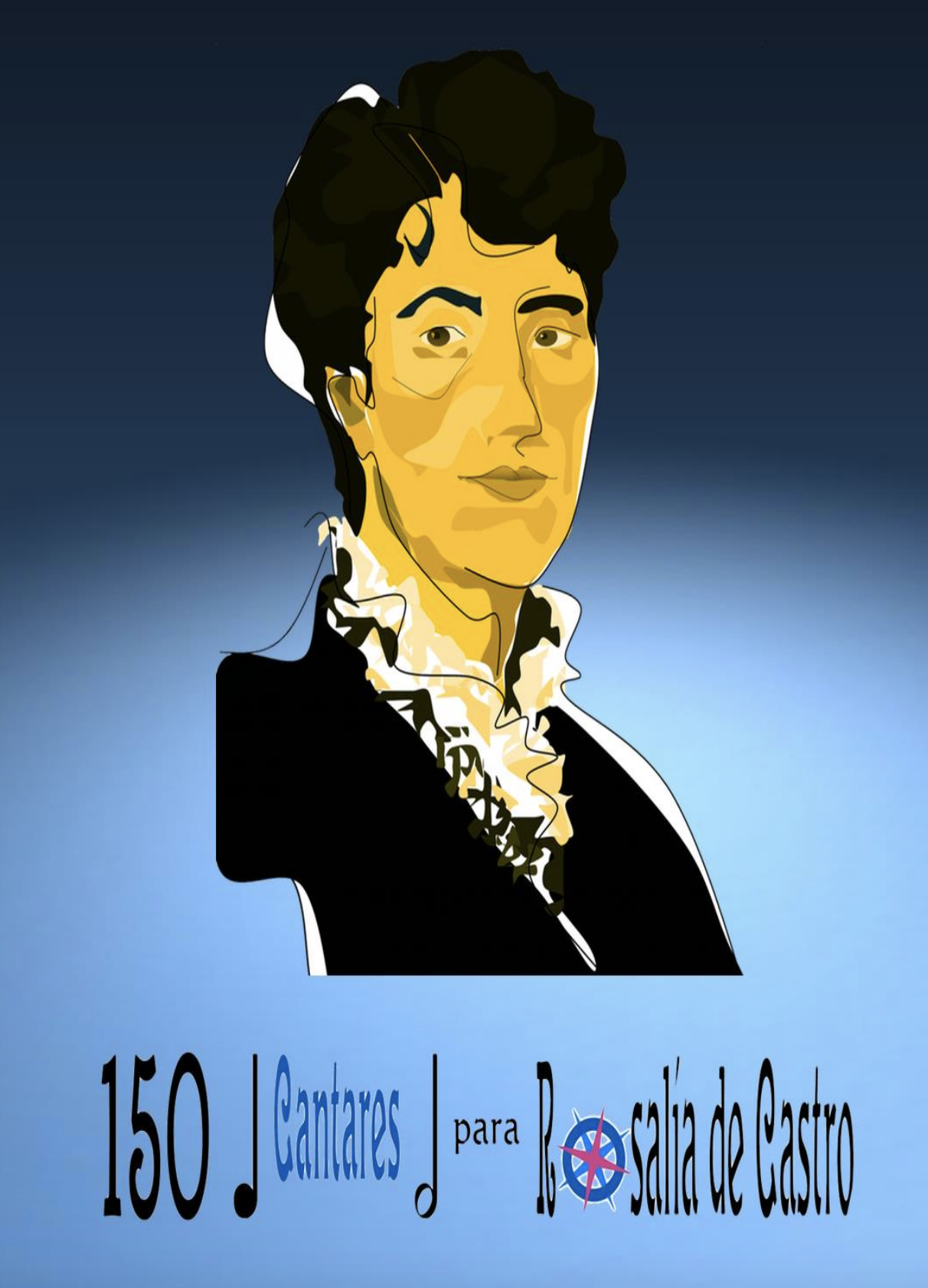 150 Cantares para Rosalía de Castro